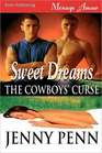 Sweet Dreams (Cowboys' Curse, Bk 1)