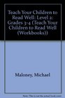 Teach Your Children to Read Well Exercise Book