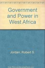 Government and Power in West Africa