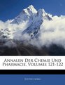 Annalen Der Chemie Und Pharmacie Volumes 121122