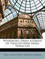 Winesburg Ohio A Group of Tales of Ohio Small Town Life