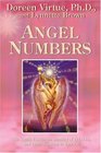 Angel Numbers The Angels Explain The Meaning Of 111 444 And Other Numbers In Your Life
