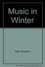 Music in Winter