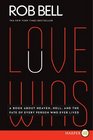 Love Wins  A Book About Heaven Hell and the Fate of Every Person Who Ever Lived