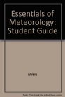 Study Guide for Ahrens' Essentials of Meteorology An Invitation to the Atmosphere