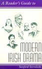 A Reader's Guide to Modern Irish Drama