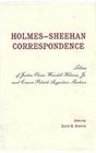 The HolmesSheehan Correspondence The Letters of Justice Oliver Wendell Holmes Jr and Canon Patrick Augustine Sheehan
