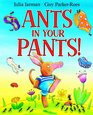 Ants in Your Pants