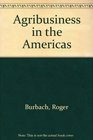 Agribusiness in the Americas
