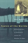 Fusion of the Worlds  An Ethnography of Possession among the Songhay of Niger