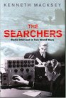 The Searchers Radio Intercept in Two World Wars