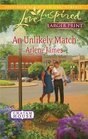 An Unlikely Match (Chatam House, Bk 4) ( Love Inspired, No 631) (Larger Print)