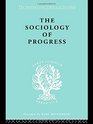 Social Theory and Methodology The Sociology of Progress