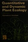 Quantitative and dynamic plant ecology