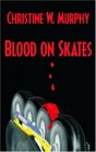 Blood on Skates
