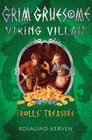 Grim Gruesome Viking Villain Trolls' Treasure