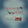 Crooked Heart (Audio CD) (Unabridged)
