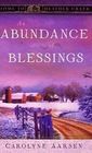 An Abundance of Blessings (Home to Heather Creek, Bk 6)