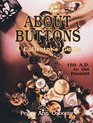 About Buttons A Collector's Guide 150 AD to the Present