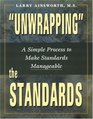 Unwrapping Standards  A Simple Process to Make Standards Manageable