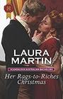 Her Rags-to-Riches Christmas (Scandalous Australian Bachelors, Bk 3) (Harlequin Historical, No 1475)