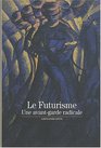 Decouverte Gallimard Le Futurisme