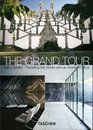 The Grand Tour Travelling the World with an Architect's Eye