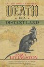 Death in a Distant Land