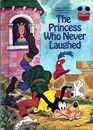 Walt Disney Productions Presents The Princess Who Never Laughed