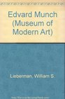 Edvard Munch A Selection of His Prints from American Collections