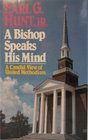 A Bishop Speaks His Mind A Candid View of United Methodism