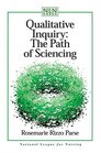 Qualitative Inquiry The Path of Sciencing