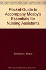 Mosby's Essentials for Nursing Assistants Pocket Guide