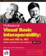 Professional Visual Basic Interoperability  COM and VB6 to NET