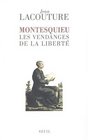 Montesquieu  Les Vendanges de la libert