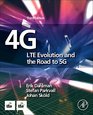 4G LTE Evolution and the Road to 5G Third Edition