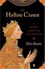 The Hollow Crown  A History of Britain in the Late Middle Ages