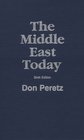 The Middle East Today  Sixth Edition