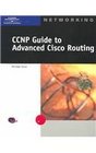 CCNP Guide to Advanced Cisco Routing
