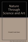 Nature Through Science and Art