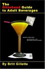 The Dittohead Guide To Adult Beverages