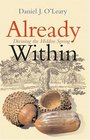 Already Within: Divining the Hidden Spring