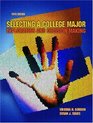 Selecting a College Major Exploration and Decision Making Fifth Edition