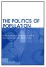 The Politics of Population State Formation Statistics and the Census of Canada 18401875