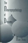 The Neuropsychology of Dreams A ClinicoAnatomical Study