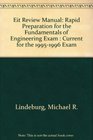 Eit Review Manual Rapid Preparation for the Fundamentals of Engineering Exam  Current for the 19951996 Exam