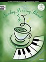SUNDAY MORNING BLEND VOL 5   25 SOLO KEYBOARD MEDLEYS FOR CONTEMPORARY WORSHIP