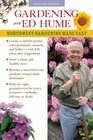 Gardening with Ed Hume Northwest Gardening Made Easy