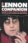 The Lennon Companion  Twenty  Five Years of Comment