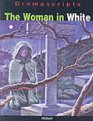 The Woman in White The Play